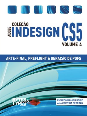 cover image of Coleção Adobe InDesign CS5--Arte-Final, Preflight e Geração de PDFs